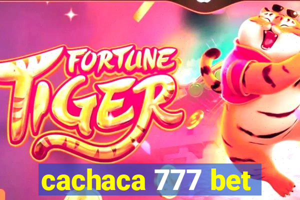 cachaca 777 bet